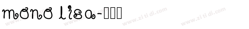mono lisa字体转换